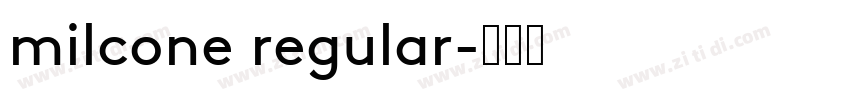 milcone regular字体转换